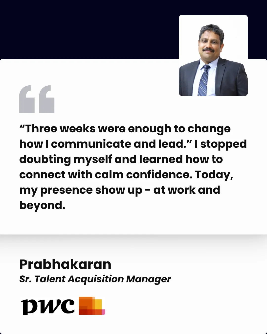 Client testimonial — Prabhakaran, Sr. Talent Acquisition Manager, PwC