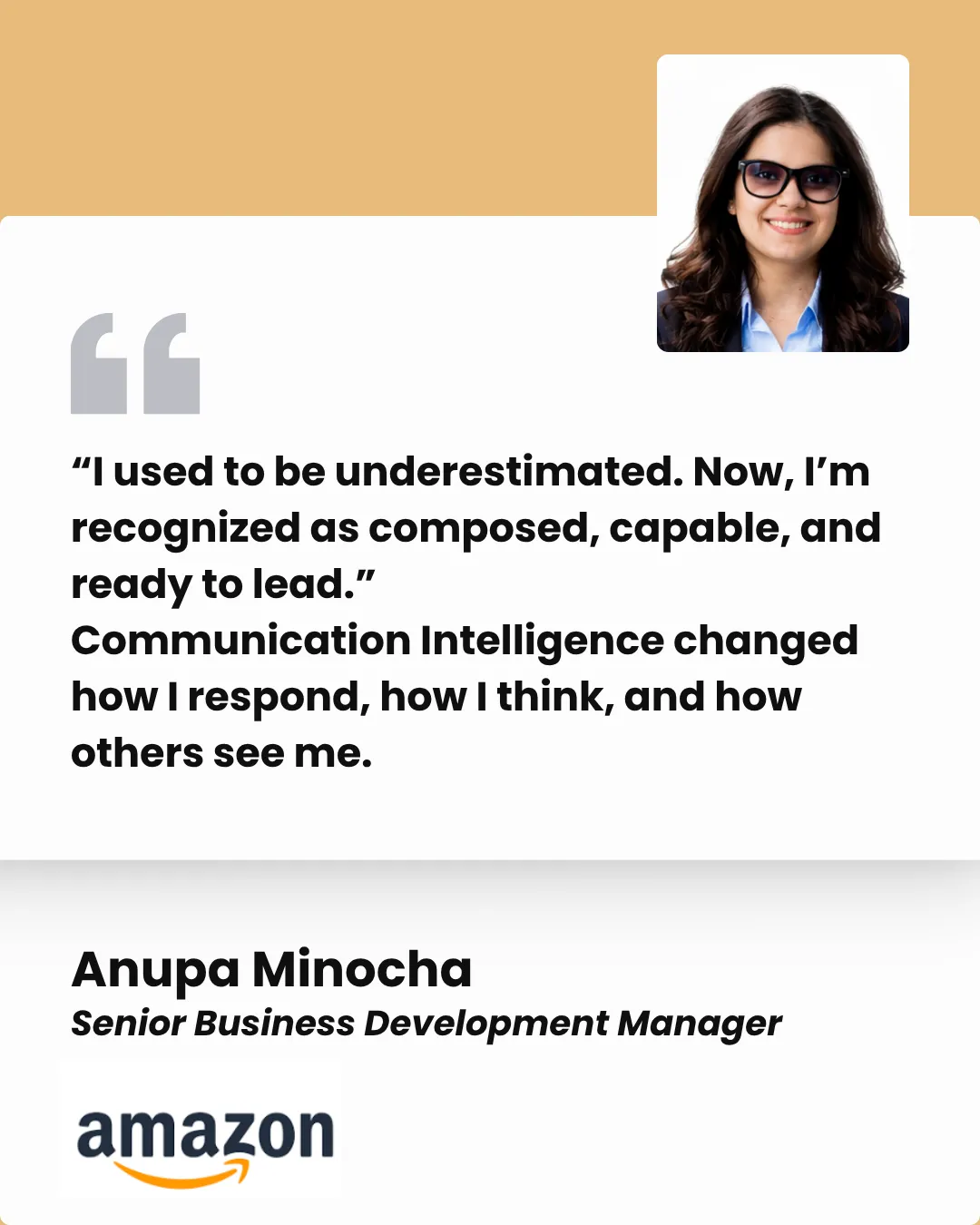 Client testimonial — Anupa Minocha, Senior Business Development Manager, Amazon